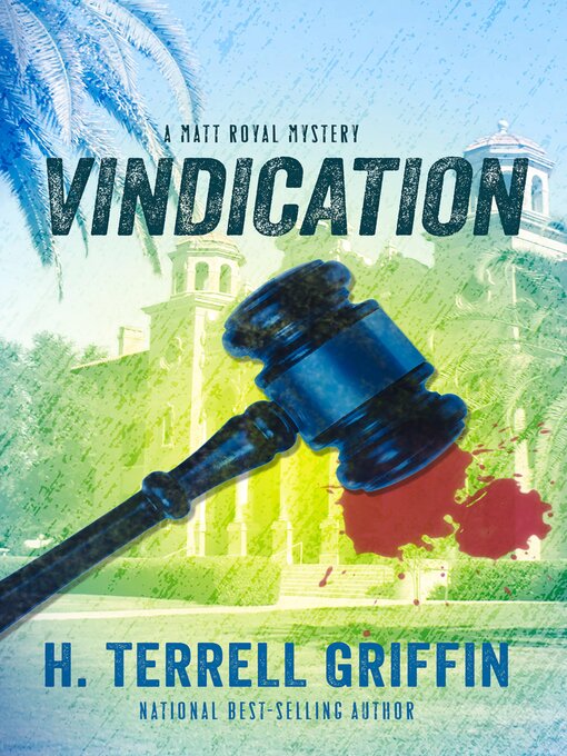 Title details for Vindication by H. Terrell Griffin - Available